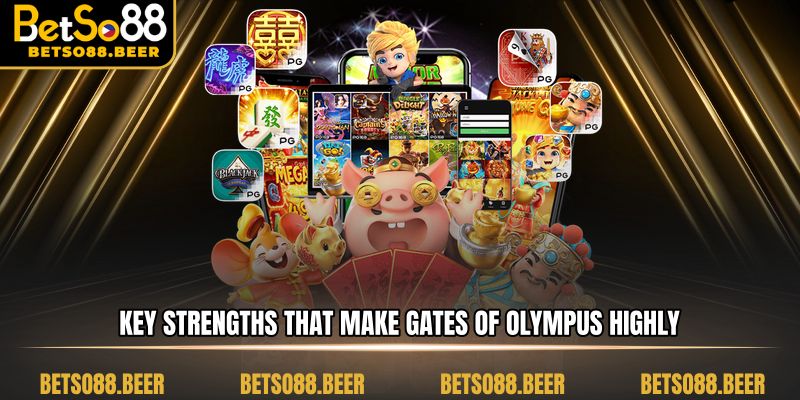 Key strengths that make Gates of Olympus highly