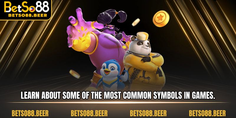 Learn about some of the most common symbols in games.